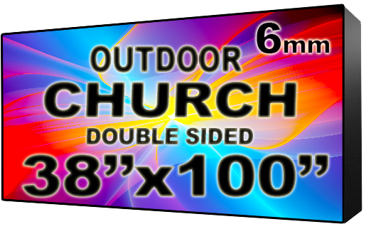 Church - LED Digital Full Color Programmable Sign - Double Sided - 6mm - 38" x 100" - 5 Year Warranty