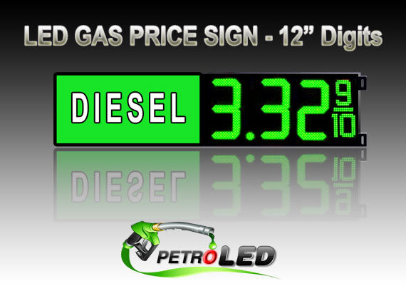 12" DIESEL Gas Price LED Sign - Green LEDs with 3 Large Digits & fraction digits - Lighted Section to the left - 5 Year Warranty