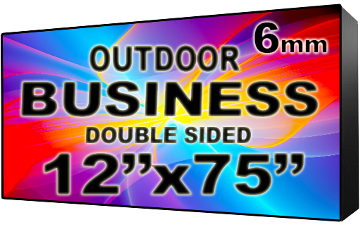 Business - LED Digital Full Color Programmable Sign - Double Sided - 6mm - 12" x 75" - 5 Year Warranty