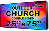 Church - LED Digital Full Color Programmable Sign - Double Sided - 6mm - 25" x 75" - 5 Year Warranty
