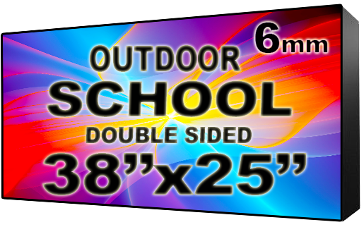 School - LED Digital Full Color Programmable Sign - Double Sided - 6mm - 38" x 25" - 5 Year Warranty