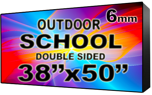 School - LED Digital Full Color Programmable Sign - Double Sided - 6mm - 38" x 50" - 5 Year Warranty