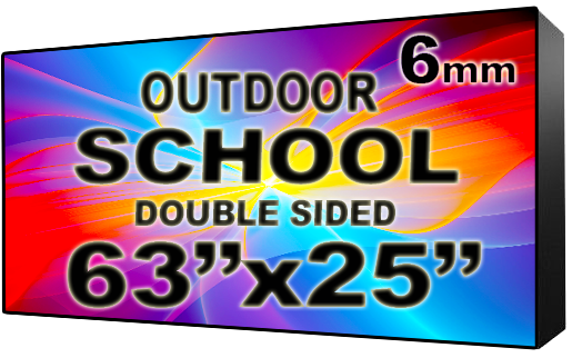 School - LED Digital Full Color Programmable Sign - Double Sided - 6mm - 63" x 25" - 5 Year Warranty