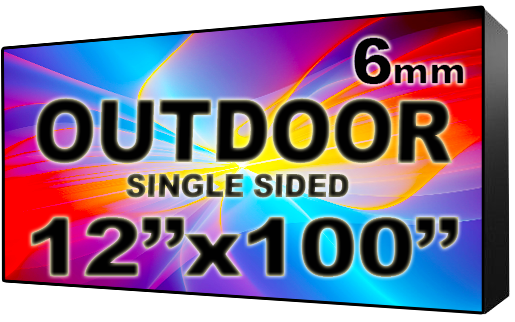 Outdoor - LED Digital Full Color Programmable Sign - Single Sided - 6mm - 12" x 100" - 5 Year Warranty