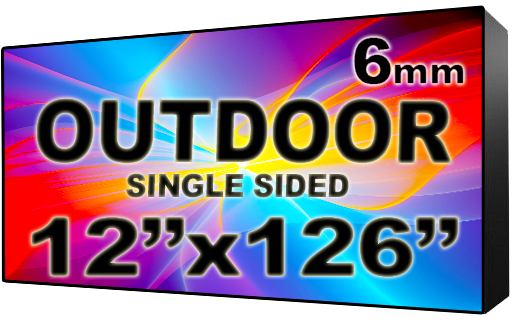 Outdoor - LED Digital Full Color Programmable Sign - Single Sided - 6mm - 12" x 126" - 5 Year Warranty