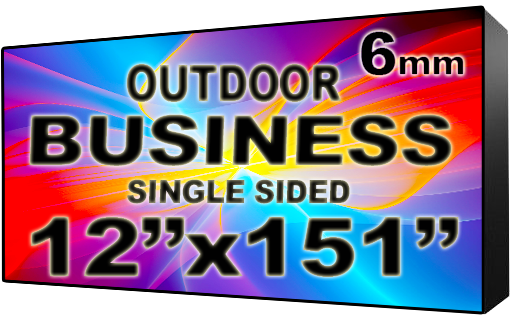 Business - LED Digital Full Color Programmable Sign - Single Sided - 6mm - 12" x 151" - 5 Year Warranty