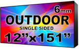 Outdoor - LED Digital Full Color Programmable Sign - Single Sided - 6mm - 12" x 151" - 5 Year Warranty