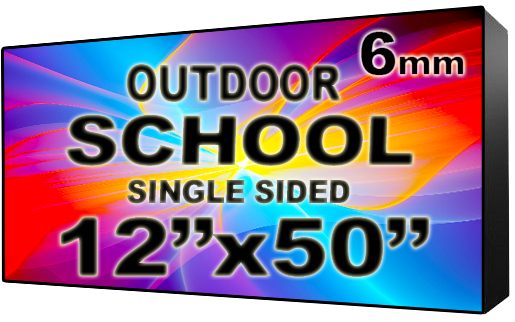 School - LED Digital Full Color Programmable Sign - Single Sided - 6mm - 12" x 50" - 5 Year Warranty