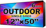 Outdoor - LED Digital Full Color Programmable Sign - Single Sided - 6mm - 12" x 50" - 5 Year Warranty