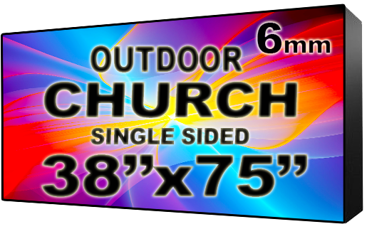 Church - LED Digital Full Color Programmable Sign - Single Sided - 6mm - 38" x 75" - 5 Year Warranty