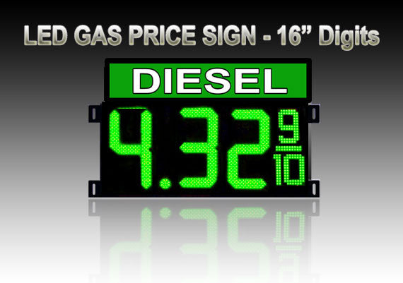 16" DIESEL Gas Price LED Sign - Green LEDs with 3 Large Digit & fraction digits - Top Section lighted - 5 Year Warranty