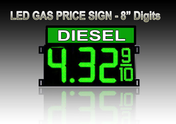 8" DIESEL Gas Price LED Sign - Green LEDs with 3 Large Digit & fraction digits - Top Section lighted - 5 Year Warranty