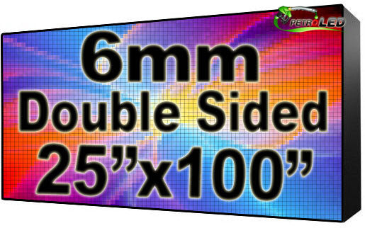 Outdoor Full Color LED Programmable Sign - Front Access - Double Sided - 6mm- 25" x 100" - 5 Year Warranty