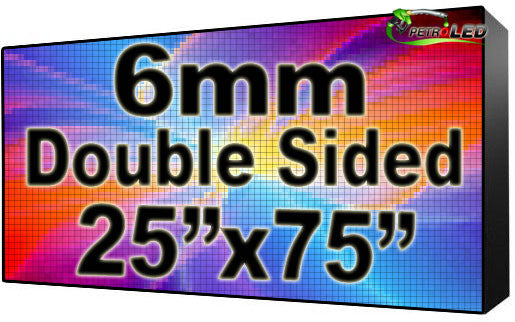 Outdoor Full Color LED Programmable Sign - Front Access - Double Sided - 6mm- 25" x 75" - 5 Year Warranty