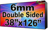 Outdoor Full Color LED Programmable Sign - Front Access - Double Sided - 6mm- 38" x 126" - 5 Year Warranty